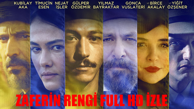 Zaferin Rengi İzle Full HD Tek Parça! Zaferin Rengi Filmi 2024 Yerli Film İzle Kesintisiz! Zaferin Rengi Filmi Konusu! Zaferin Rengi Oyuncuları