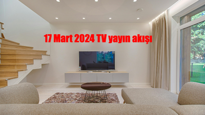 17 Mart 2024 TV yayın akışı! Bugün hangi dizi ve maçlar var? Bugün kanallarda ne var?