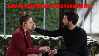 HUDUTSUZ SEVDA 26 BÖLÜM CANLI İZLE NOW: Hudutsuz Sevda 26. Bölüm İzle Full HD Tek Parça! Hudutsuz Sevda Son Bölüm Full İzle Youtube Tek Parça