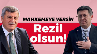 Karaosmanoğlu’ndan Mutlu’ya: Mahkemeye versin, rezil olsun!