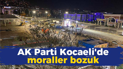 AK Parti Kocaeli'de moraller bozuk