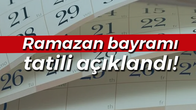 Ramazan bayramı tatil kaç gün? 2024 Ramazan bayramı tatili açıklandı!..Ramazan bayramı tatili 9 gün oldu mu?