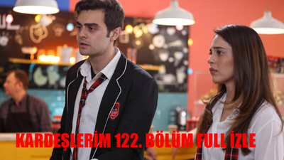 KARDEŞLERİM 122 BÖLÜM CANLI İZLE ATV: Kardeşlerim 122. Bölüm Full İzle Kesintisiz! Kardeşlerim Son Bölüm İzle Youtube Tek Parça