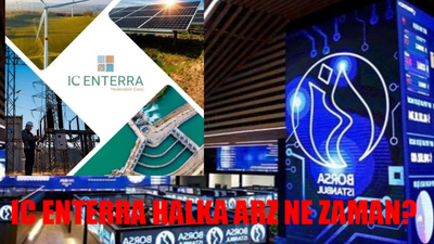 IC ENTERRA YENİLENEBİLİR ENERJİ HALKA ARZ: IC Enterra Halka Arz Ne Zaman? IC Enterra Katılım Endeksine Uygun Mu?