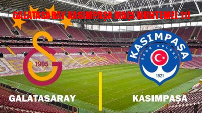 GALATASARAY KASIMPAŞA MAÇI MUHTEMEL 11: Galatasaray Kasımpaşa Maçı Saat Kaçta, Hangi Kanalda? Kasımpaşa - Galatasaray Maçı Şifresiz Mi?