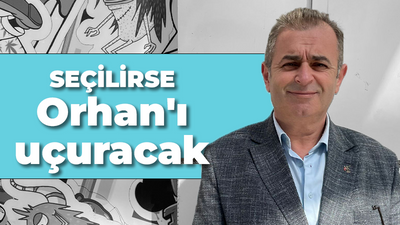 Seçilirse Orhan Mahallesini uçuracak!