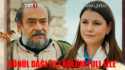 GÖNÜL DAĞI 132 BÖLÜM TRT İZLE: Gönül Dağı 132. Bölüm Full İzle! TRT Gönül Dağı Son Bölüm İzle Canlı! Gönül Dağı 132 Bölüm İzle Full Tek Parça