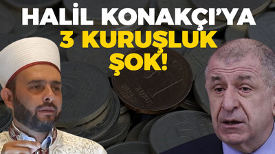 Halil Konakçı’ya “3 kuruşluk” şok!