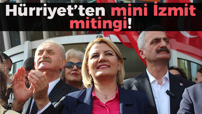 Hürriyet’ten mini İzmit mitingi!