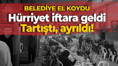 Gültepe iftarında Hürriyet’e: Gözümüzün içine baka baka yalan söylüyorsunuz! İftarı terk etti