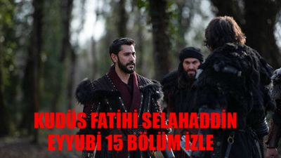 TRT 1 Kudüs Fatihi Selahaddin Eyyubi Son Bölüm İzle TEK PARÇA: KUDÜS FATİHİ SELAHADDİN EYYUBİ CANLI İZLE! Kudüs Fatihi Selahaddin Eyyubi 15. Bölüm Full İzle