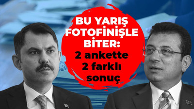 Bu yarış fotofinişle biter: 2 ankette 2 farklı sonuç