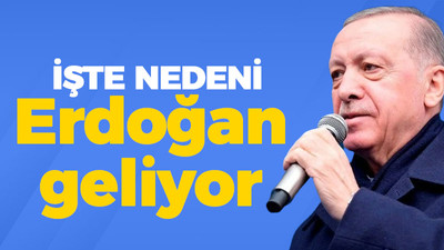 İşte nedeni: Erdoğan Kocaeli'ye geliyor