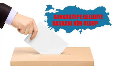 SANCAKTEPE SEÇİM SONUÇLARI 2024: Sancaktepe Yeni Belediye Başkanı Kim Oldu? İstanbul Sancaktepe 31 Mart Yerel Seçim Sonuçları