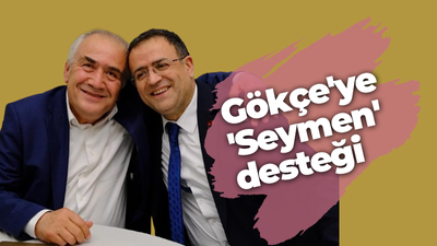 Gökçe'ye 'Seymen' desteği