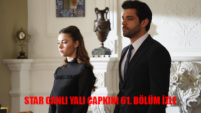 Star TV CANLI İZLE Yalı Çapkını 61 Bölüm İzle EKRANI: Yalı Çapkını 61. Bölüm Full İzle Tek Parça! Yalı Çapkını Son Bölüm İzle Youtube Tek Parça