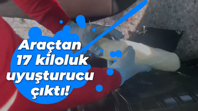 Yakıt deposundan 17 kilo uyuşturucu çıktı