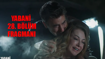 YABANİ 28 BÖLÜM FRAGMANI TIKLA İZLE: Now TV Yabani 28. Bölüm Fragmanı! Yabani Yeni Bölüm Fragman Yaman Ali Mezarda