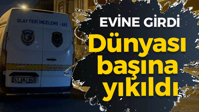 Her zamanki gibi eve geldi, dünyası başına yıkıldı! Büyük acı