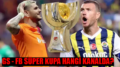 GS - FB SÜPER KUPA KADROSU: Galatasaray Fenerbahçe Süper Kupa Maçı Ne Zaman, Hangi Kanalda? FB GS Süper Kupa Finali Hangi Kanal?