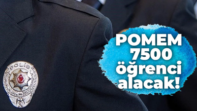 POMEM 7500 öğrenci alacak!