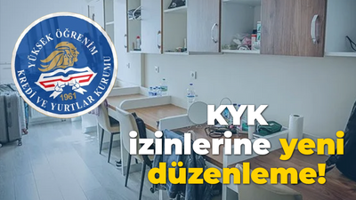 KYK izinlerine yeni düzenleme!