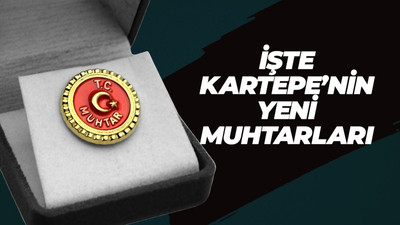 İşte Kartepe'nin Yeni Muhtarları