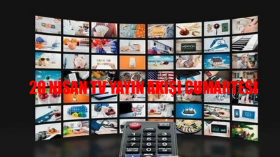 20 NİSAN TV YAYIN AKIŞI 2024 CUMARTESİ: Bu Akşam Kanallarda Ne Var? 20 Nisan Show TV, Kanal D, TRT 1, Star TV, NOW TV, ATV Yayın Akışı Bugün