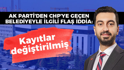 AK Parti'den CHP'ye belediyeyle ilgili flaş iddia: Kayıtlar değiştirilmiş