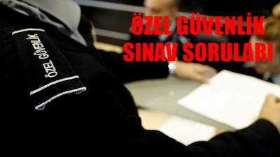 ÖZEL GÜVENLİK SINAV SORULARI VE CEVAP ANAHTARI 2024 PDF: EGM 108. Dönem ÖGG Sınavı Soruları ve Cevapları TIKLA İNCELE