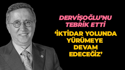 Lütfü Türkan, Dervişoğlu'nu tebrik etti