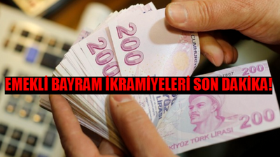 EMEKLİ BAYRAM İKRAMİYESİ SON DAKİKA HESAPTA: SSK, Bağkur, Emekli Sandığı Bayram İkramiyeleri Yattı Mı? Bayram Parası Ne Zaman Yatacak?