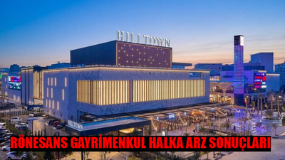 RÖNESANS GAYRİMENKUL HALKA ARZ SONUÇLARI AÇIKLANDI: Rönesans Gayrimenkul Kaç Lot Verdi? Rönesans Halka Arz Ne Zaman İşlem Görecek?