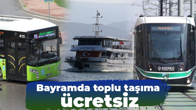 Bayramda toplu taşıma ücretsiz