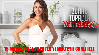 16 MAYIS ZUHAL TOPAL'LA YEMEKTEYİZ CANLI YAYIN İZLE FULL: TV8 Yemekteyiz 16 Mayıs Canlı Yayın İzle KESİNTİSİZ! Zuhal Topal Yemekteyiz Son Bölüm İzle Youtube