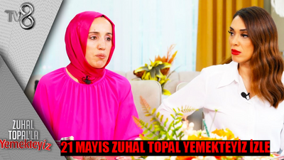 21 MAYIS ZUHAL TOPAL YEMEKTEYİZ CANLI İZLE! TV8 Yemekteyiz Canlı İzle Bugün! Zuhal Topal'la Yemekteyiz Bugünkü Bölüm İzle