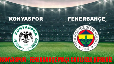 KONYASPOR - FENERBAHÇE MAÇI CANLI İZLE ŞİFRESİZ: Fenerbahçe Konyaspor Maçı Bedava İzle! beIN Sports 1 Konyaspor Fenerbahçe Maçı İzle Full KESİNTİSİZ