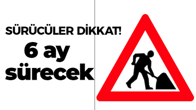 Kocaelili sürücüler dikkat! 6 ay sürecek