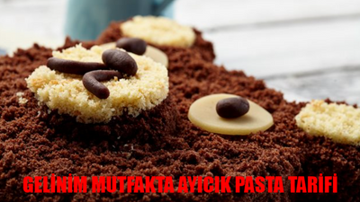 GELİNİM MUTFAKTA AYICIK PASTA TARİFİ: Ayıcık Pasta Nasıl Yapılır? (17 Mayıs Cuma) Gelinim Mutfakta Ayıcık Pasta Malzemeleri