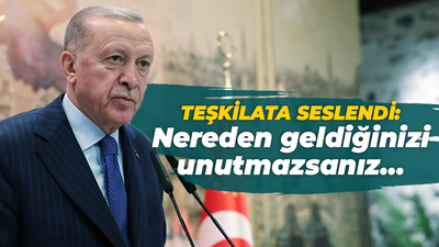 Erdoğan AK Parti teşkilatlarına böyle seslendi: Nereden geldiğinizi unutmazsanız…