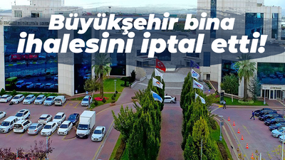 Kocaeli Büyükşehir bina ihalesini iptal etti!