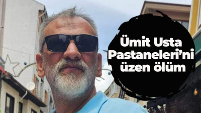 Ümit Usta Pastaneleri'ni üzen ölüm