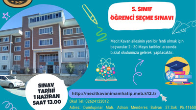 Mecit Kavan İmam Hatip Ortaokulu'nda'da seçme sınavı