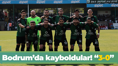 Bodrum’da kayboldular! “3-0”