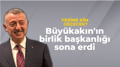 Büyükakın’ın birlik başkanlığı dönemi sona erdi… Yerine o isim gelecek!