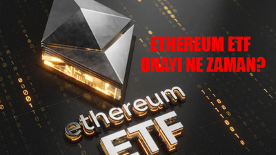 Ethereum ETF Onayı Nedir? Ethereum ETF Onayı Ne Zaman, Saat Kaçta? SEC VanEck Ethereum ETF Kararı