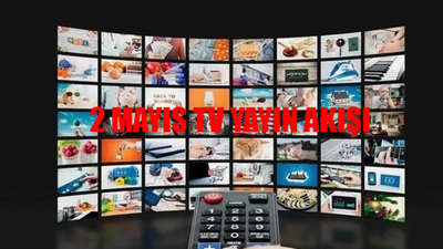 2 MAYIS PERŞEMBE TV YAYIN AKIŞI 2024: Bugün Hangi Diziler Var? Show TV, Star TV, ATV, TRT1, TV8, NOW, Kanal D Yayın Akışı