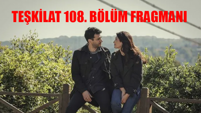 TEŞKİLAT 108. BÖLÜM FRGMANI İZLE: TRT1 Teşkilat Yeni Bölüm Fragmanı Kambur Yakalandı! Teşkilat Fragman 108 Bölüm Fragmanı