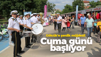 Gölcük'e şenlik müjdesi verildi! Cuma günü başlıyor