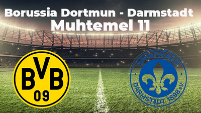 BORUSSİA DORTMUND-DARMSTADT MAÇI NE ZAMAN, SAAT KAÇTA VE HANGİ KANALDA? ALMANYA BUNDESLİGA